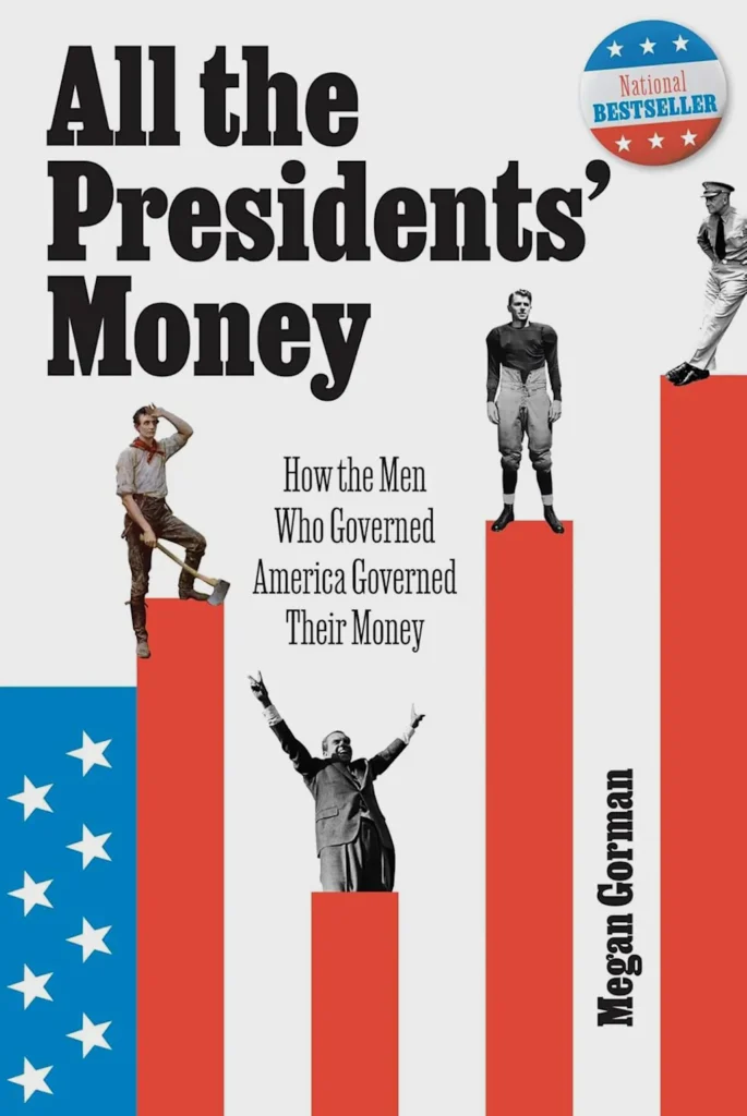 All the Presidents Money libros finanzas personales Fast Company México